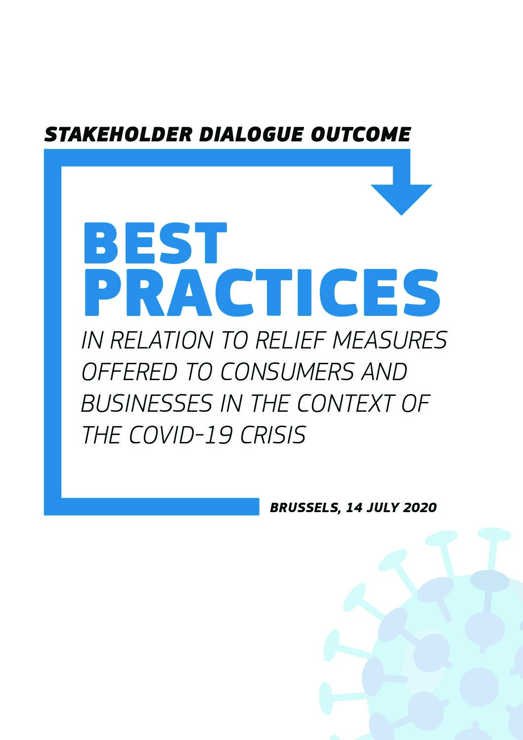 Best Practices in Relation to Relief Measures Offered to Consumers and Businesses in the Context of the COVID-19 Crisis